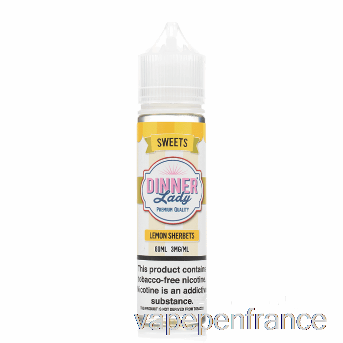 Sorbets Au Citron - E-liquide Vape Dinner Lady - 60 Ml 0 Mg Stylo Vape